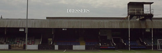 'DRESSERS': Will Robson Scott x The Rig Out x Weekend Offender : Video : Soccer Bible